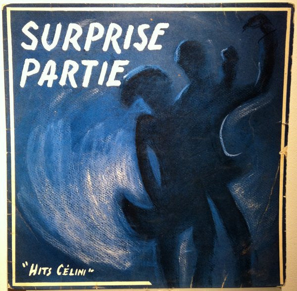 Various : Surprise Partie - "Hits Célini" (LP, Album)