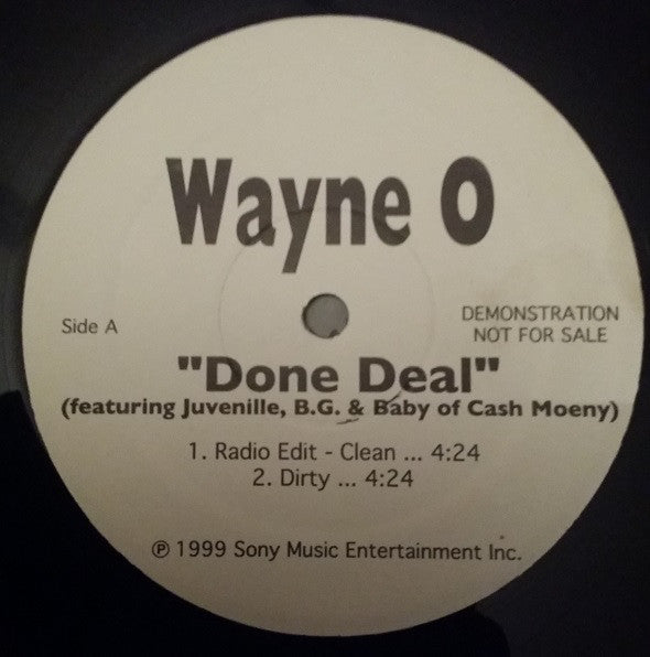 Wayne-O Featuring Juvenile (2), B.G. & Baby (2) : Done Deal (12", Single, Promo)