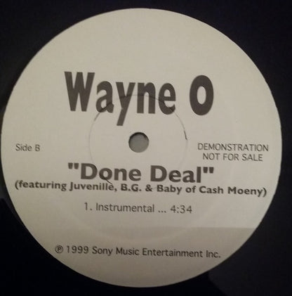 Wayne-O Featuring Juvenile (2), B.G. & Baby (2) : Done Deal (12", Single, Promo)