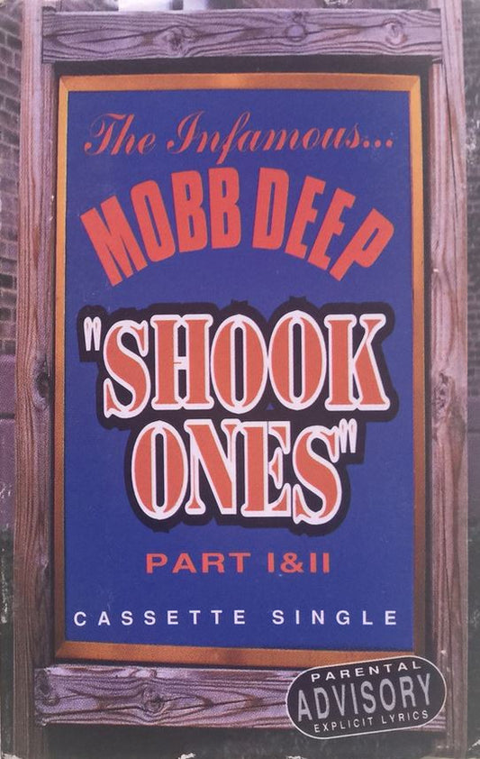 Mobb Deep : Shook Ones Part I & II  (Cass, Single)