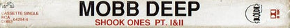 Mobb Deep : Shook Ones Part I & II  (Cass, Single)
