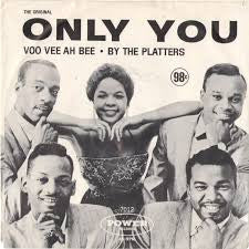The Platters : Only You / Voo Vee Ah Bee (7")