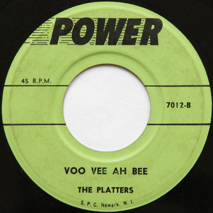 The Platters : Only You / Voo Vee Ah Bee (7")