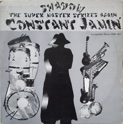 Shadow (11) : The Super Master Strikes Again Constant Jamin' (LP, Album)