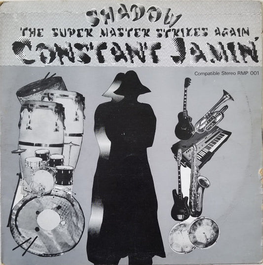 Shadow (11) : The Super Master Strikes Again Constant Jamin' (LP, Album)
