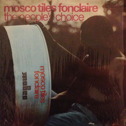 Mosco Tiles Fonclaire Steel Orchestra : The People's Choice (LP, Album)