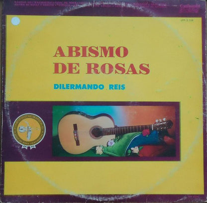Dilermando Reis : Abismo De Rosas (LP, Album, RP)