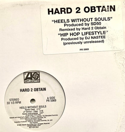 Hard 2 Obtain : Heels Without Souls (12", Promo)