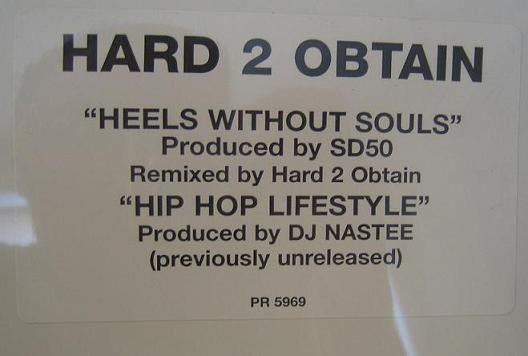 Hard 2 Obtain : Heels Without Souls (12", Promo)