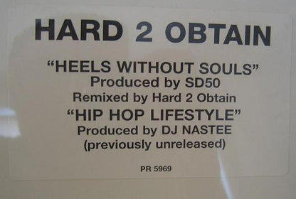 Hard 2 Obtain : Heels Without Souls (12", Promo)