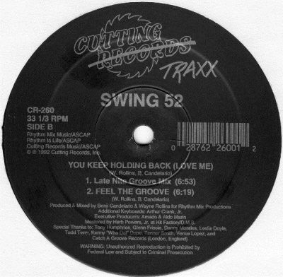 Swing 52 : You Keep Holding Back (Love Me) (12")