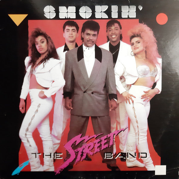 The Street Band : Smokin (LP)