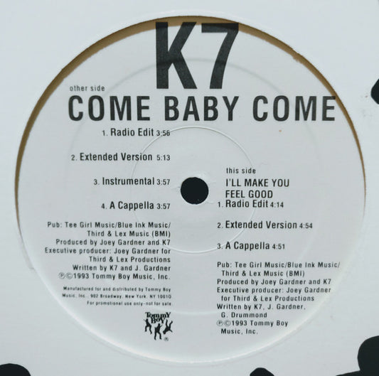 K7 : Come Baby Come (12", Promo)