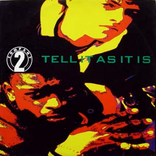 Company 2 : Tell It As It Is (12")