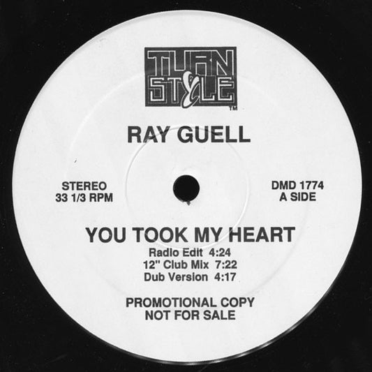 Ray Guell : You Took My Heart (12", Promo)