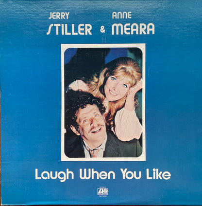 Jerry Stiller & Anne Meara : Laugh When You Like (LP, Album, PRC)