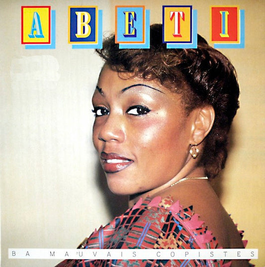 Abeti : Ba Mauvais Copistes (LP, Album)