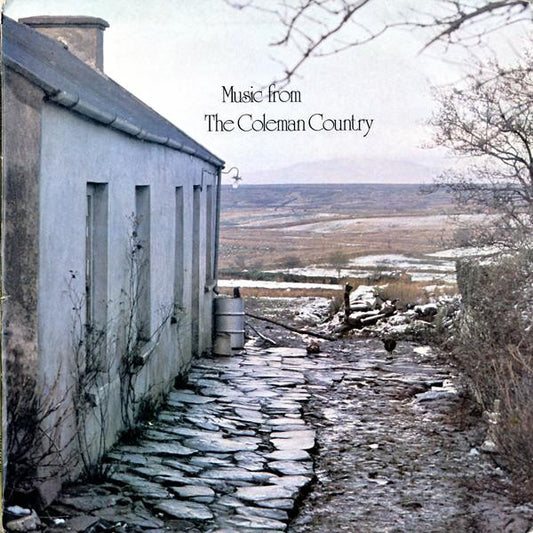 The Coleman Country Traditional Society : Music From The Coleman Country (LP)