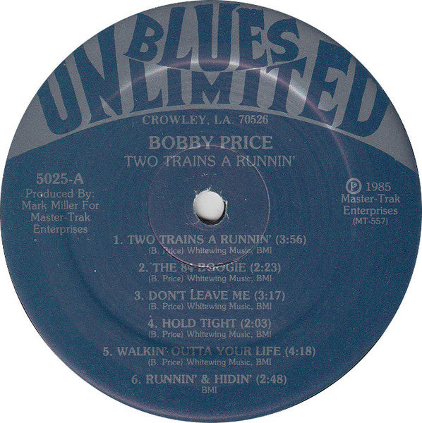 Bobby Price : Two Trains A' Runnin' (LP, Album)