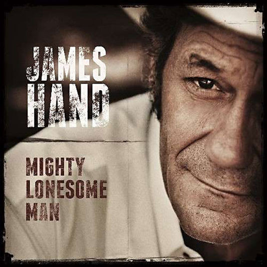 James Hand : Mighty Lonesome Man  (LP)