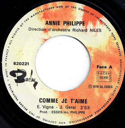 Annie Philippe : Comme Je T'aime (7")