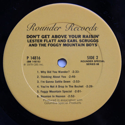 Flatt & Scruggs : Don't Get Above Your Raisin' (LP, Comp)