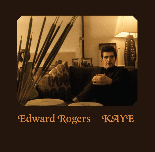 Edward Rogers : Kaye (LP, Album)