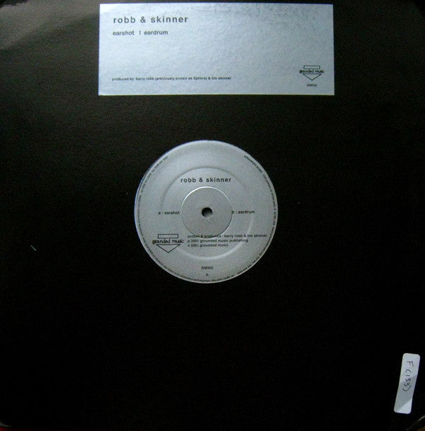 Robb & Skinner : Earshot / Eardrum (12")