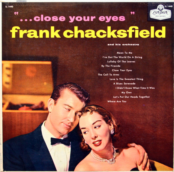 Frank Chacksfield & His Orchestra : Close Your Eyes (LP)