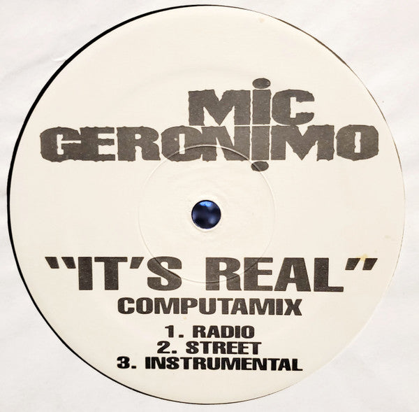Mic Geronimo : It's Real (Remixes) (12", Promo)