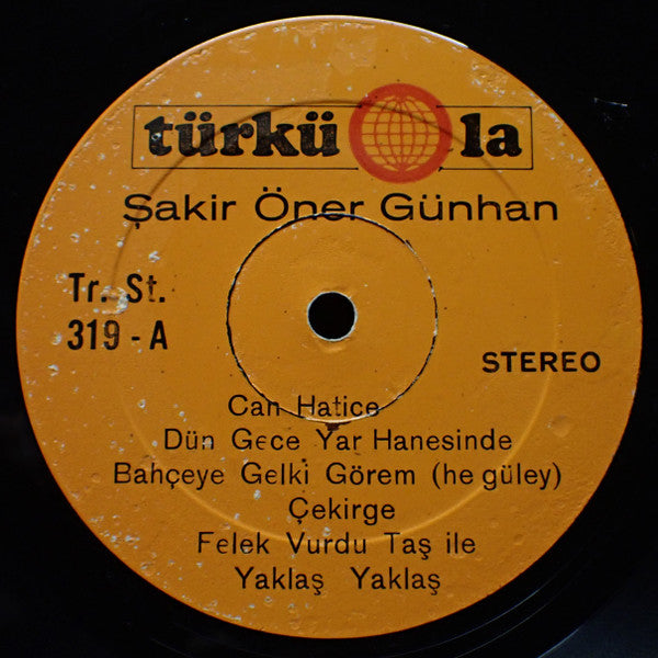 Şakir Öner Günhan : Şakir Öner Günhan (LP)