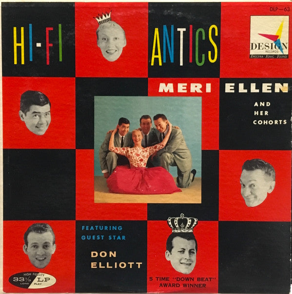 Meri Ellen And Her Cohorts Featuring  Don Elliott And  Howie Mann : Hi-Fi Antics  (LP)