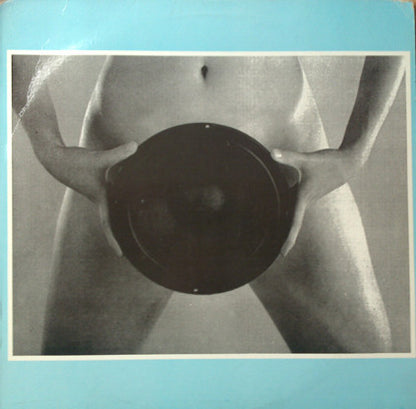 A Bitch Named Johanna : Sex Is My Bass (12")