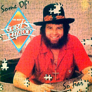 Gary Paxton : Some Of The Best Of Gary S. Paxton So Far (LP, Comp)