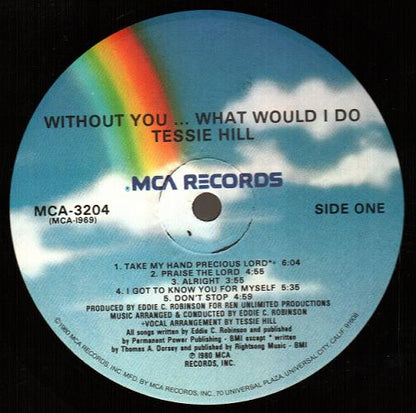 Tessie Hill : Without You... What Would I Do (LP, Album)