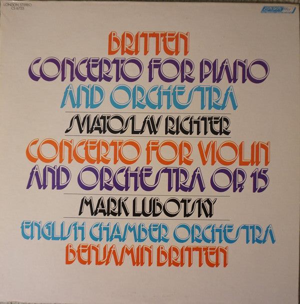 Benjamin Britten, Sviatoslav Richter, Mark Lubotsky, English Chamber Orchestra : Concerto For Piano And Orchestra Op. 13 - Concerto For Violin And Orchestra Op. 15 (LP)