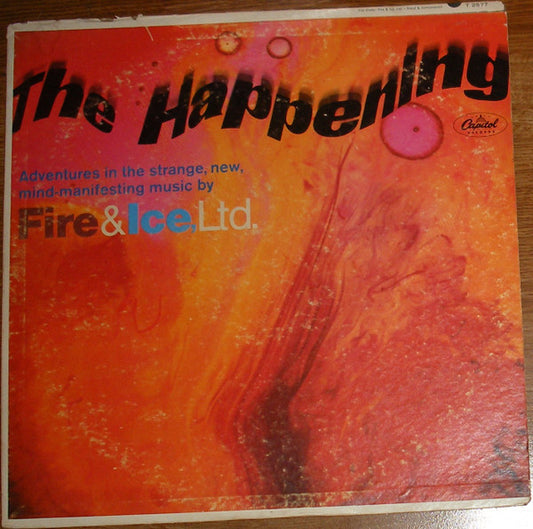 Fire And Ice, Ltd. : The Happening (LP, Album, Mono)