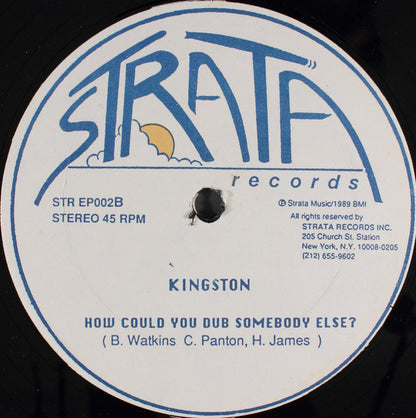 Kingston (5) : How Could You (Love Somebody Else)? (12")