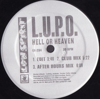 L.U.P.O. : So Hard / Hell Or Heaven (12")