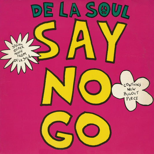 De La Soul : Say No Go (12")