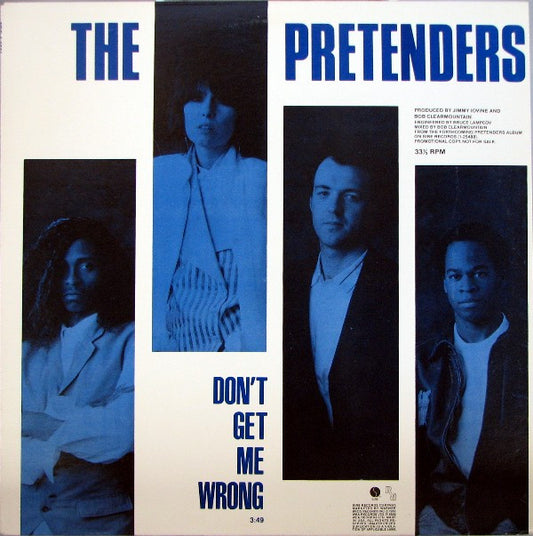 The Pretenders : Don't Get Me Wrong (12", Single, Promo)