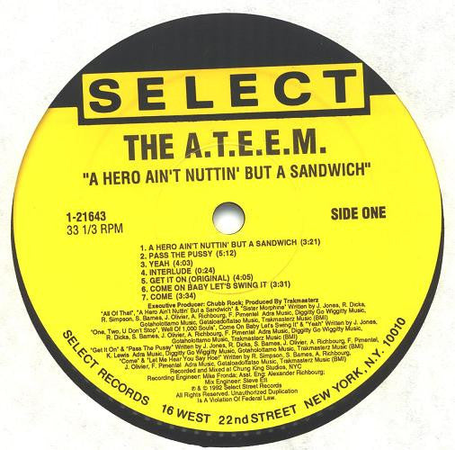 The A.T.E.E.M. : A Hero Ain't Nuttin' But A Sandwich (LP, Album)