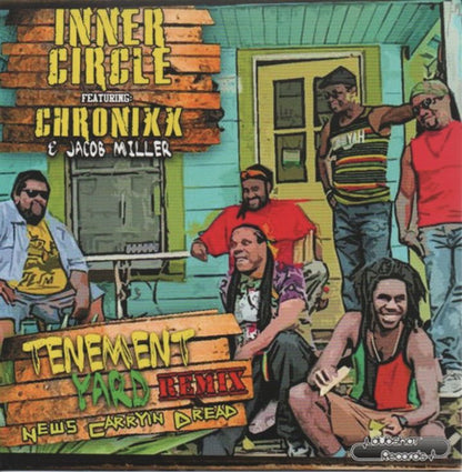 Inner Circle Featuring Chronixx & Jacob Miller : Tenement Yard (7")