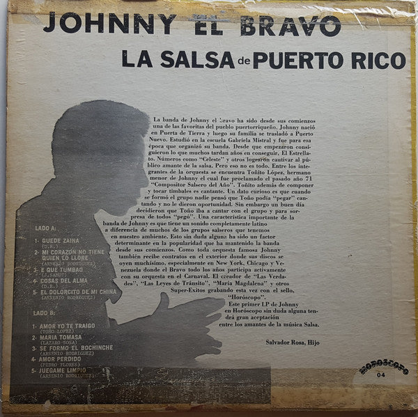 Johnny El Bravo : La Salsa De Puerto Rico (LP, Album)