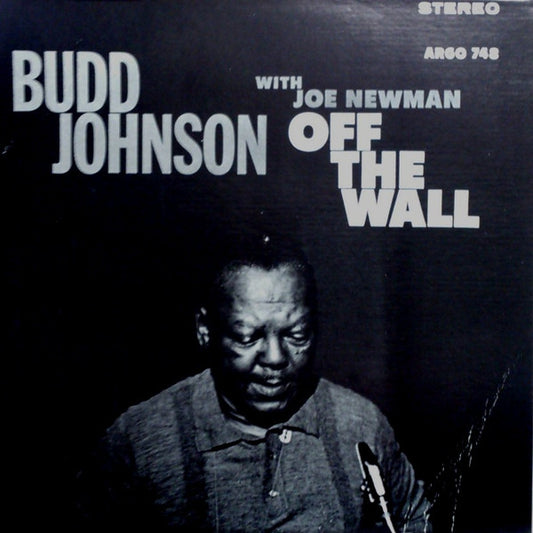 Budd Johnson With Joe Newman : Off The Wall (LP, Album, RE)