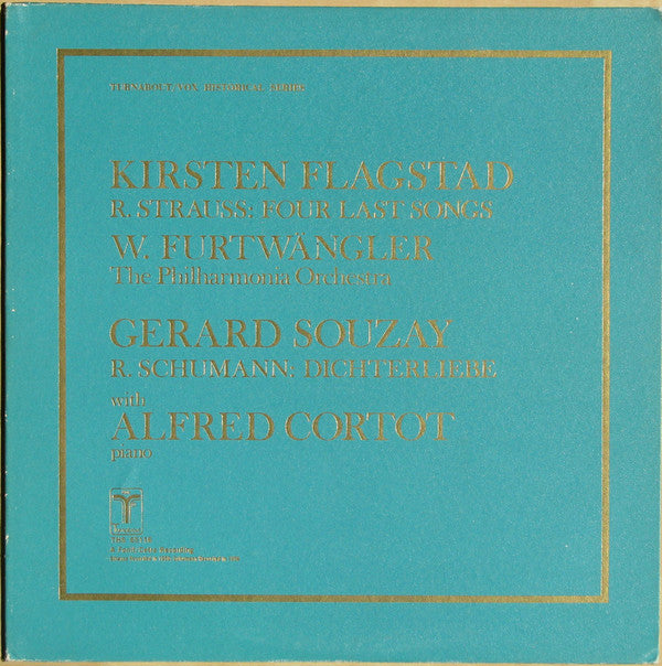 Richard Strauss, Robert Schumann - Kirsten Flagstad, Wilhelm Furtwängler, Philharmonia Orchestra, Gérard Souzay with Alfred Cortot : Four Last Songs / Dichterliebe (LP, Comp, Mono)