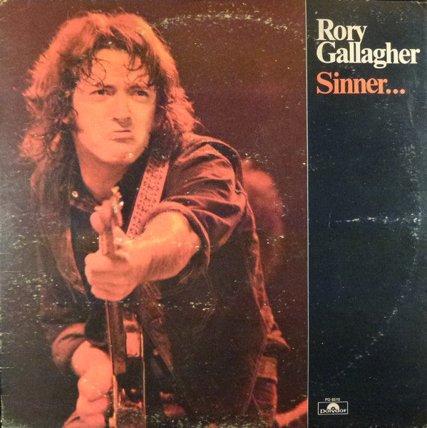 Rory Gallagher : Sinner....And Saint (LP, Comp, All)