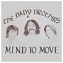 The Dady Brothers : Mind To Move (LP, Album)