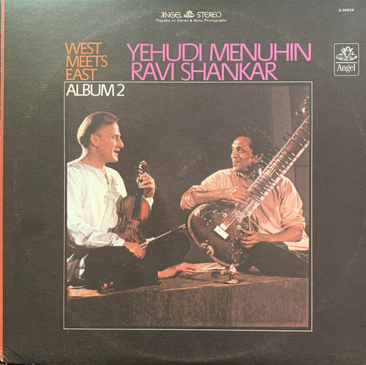 Yehudi Menuhin & Ravi Shankar : West Meets East - Album 2 (LP, Album, Scr)