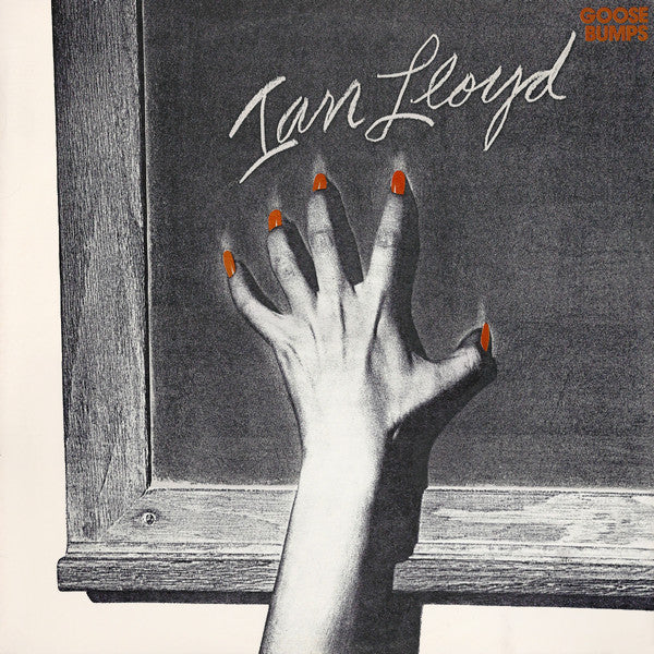 Ian Lloyd : Goose Bumps (LP, Album, Pre)